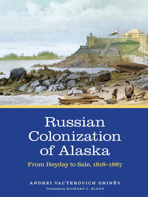 cover image of Russian Colonization of Alaska